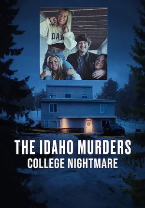 The Idaho Murders: College Nightmare Season 1 Hindi - English Audio [EP - 03 ADDED]